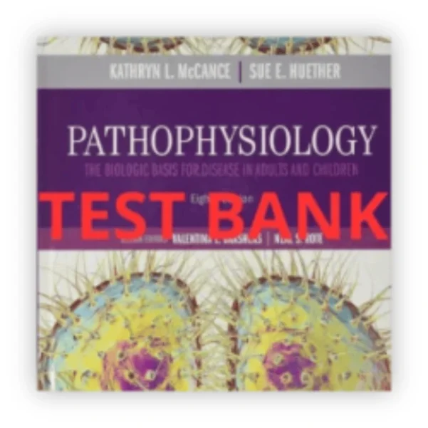 Pathophysiology test bank